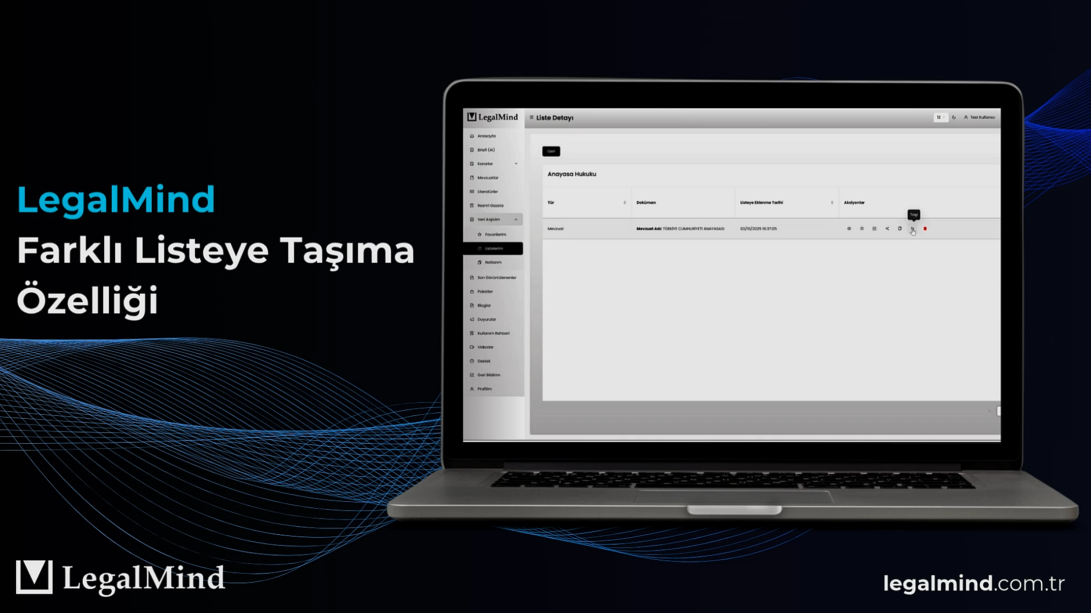 Farklı Listeye Taşıma Özelliği